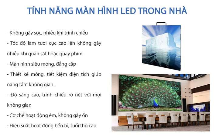 Tính năng của màn hình LED trong nhà